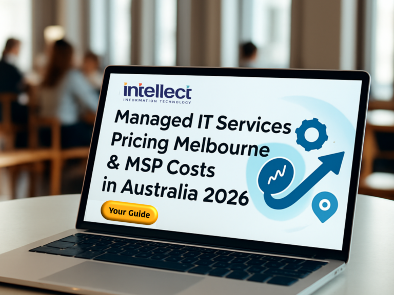 Managed IT Services Pricing Melbourne & MSP Costs in Australia | Intellect IT